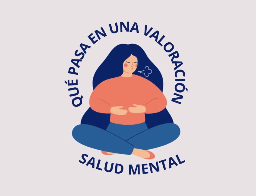 Qué pasa en una valoración de salud mental