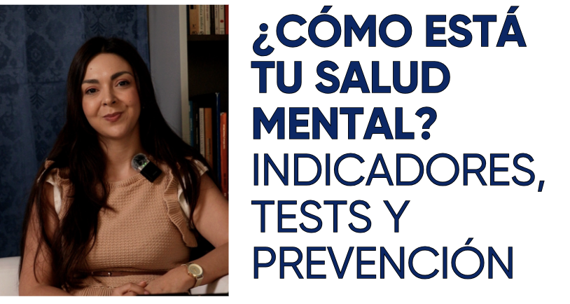 ¿Cómo saber si tengo buena salud mental?